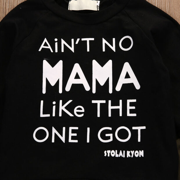 Baby Ain’t no Mama like the One I Got Letter Print Sweater & Jogger Pants Long Sleeve - Image 3