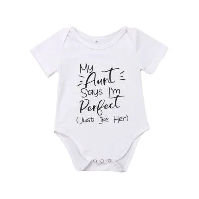 Funny Print My Aunt Says I am Perfect Onesie Short Sleeve
