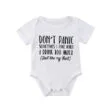 Funy Quote I Drink Too Much Onesie Short Sleeve