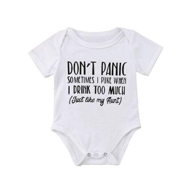 I Drink Too Much Onesie Funny Quote for Babies