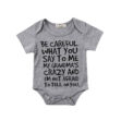 Funny Saying Be Careful What You Say To Me Onesie Short Sleeve