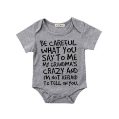 Baby Be Careful What You Say to Me Onesie Funny Saying