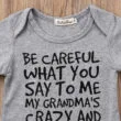 Funny Saying Be Careful What You Say To Me Onesie Short Sleeve - Image 3