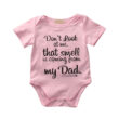 Baby That Smell is Coming From Dad Onesie Funny Print