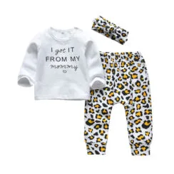 Baby I got It From My Mommy Quote Shirt, Leopard Pants Long Sleeve with Headband